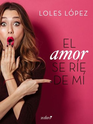 cover image of El amor se ríe de mí